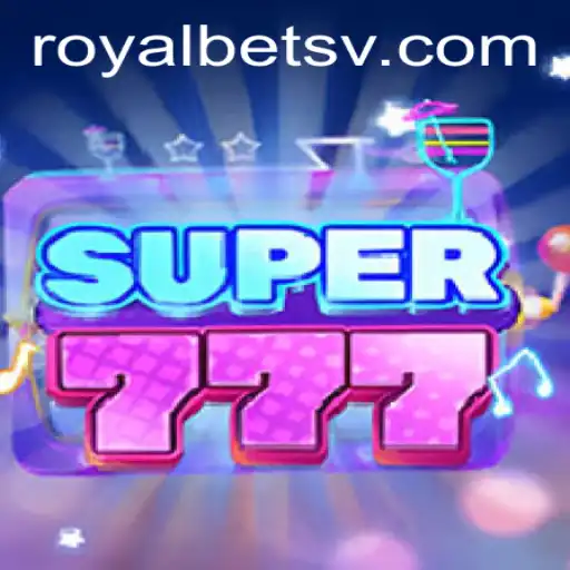 Exploring the Exciting World of Super777 and 8888 Bet